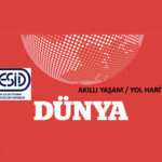 Smart Living and Roadmap, TESİD, Dünya Newspaper
